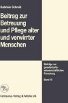 Book cover for Beitrag Zur Betreuung Und Pflege Alter Und Verwirrter Menschen