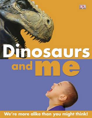 Book cover for Dinosaurs and Me