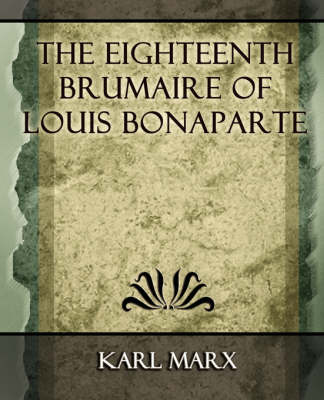 Book cover for The Eighteenth Brumaire of Louis Bonaparte - 1913