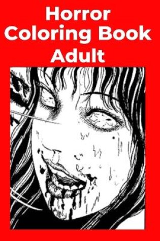 Cover of Horror Coloring Book Adult