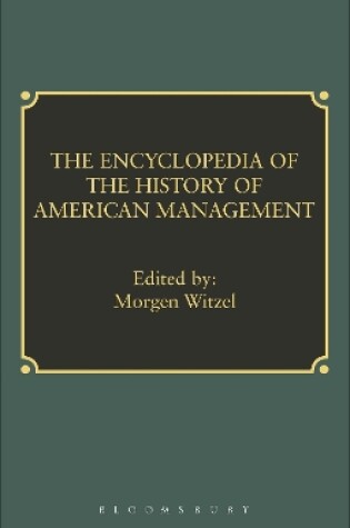 Cover of Encyclopedia of History of American Management