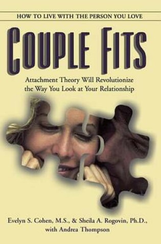 Cover of Couple Fits : How to Live with the Person You Love