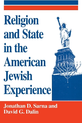 Book cover for Religion and State in the American Jewish Experience