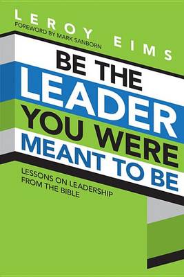 Book cover for Be the Leader You Were Meant to Be