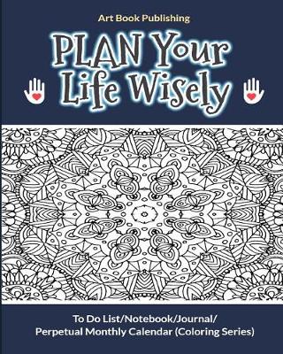 Book cover for Plan Your Life Wisely