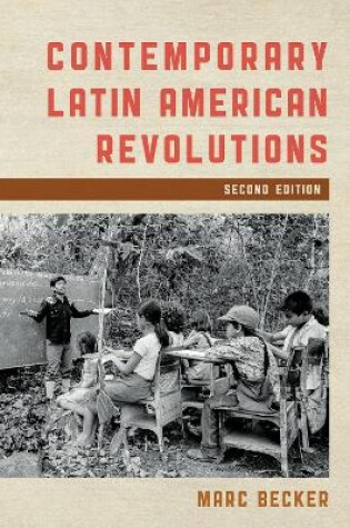 Cover of Contemporary Latin American Revolutions