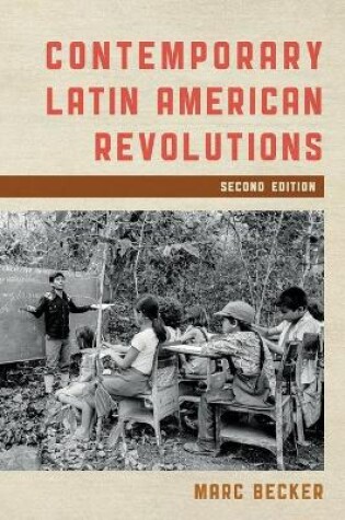 Cover of Contemporary Latin American Revolutions