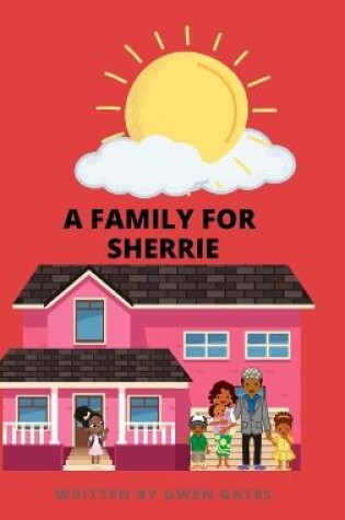 Cover of A Family for Sherrie