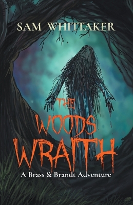 Cover of The Woods Wraith