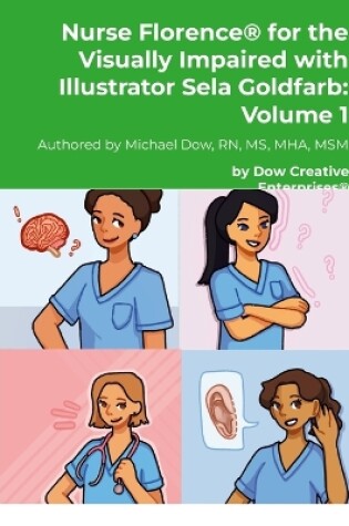 Cover of Nurse Florence(R) for the Visually Impaired with Illustrator Sela Goldfarb