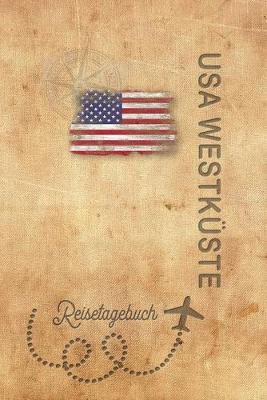 Book cover for Reisetagebuch USA Westkuste