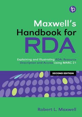 Cover of Maxwell's Handbook for RDA, 2nd edition