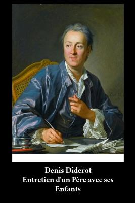 Book cover for Denis Diderot - Entretien d'un Pere avec ses Enfants
