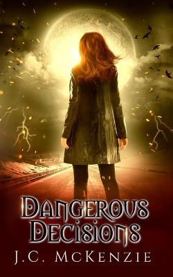 Book cover for Dangerous Decisions