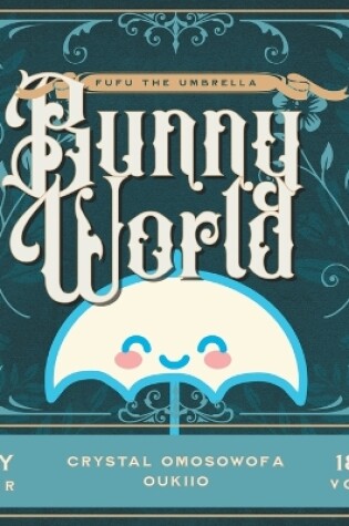 Cover of FuFu the Umbrella Bunny World