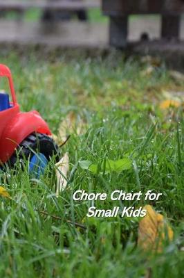 Book cover for Chore Chart for Small Kids