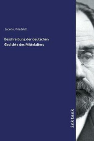 Cover of Beschreibung der deutschen Gedichte des Mittelalters