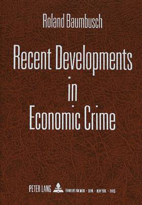 Cover of Recent Developments in Economic Crime