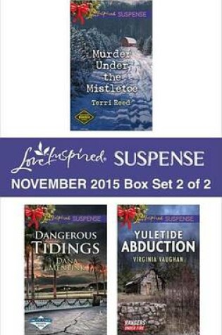 Cover of Love Inspired Suspense November 2015 - Box Set 2 of 2