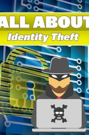 Cover of All About Identity Theft
