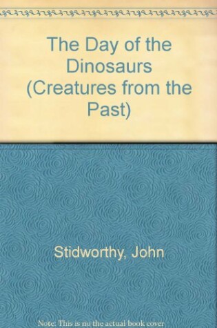 Cover of The Day of the Dinosaurs