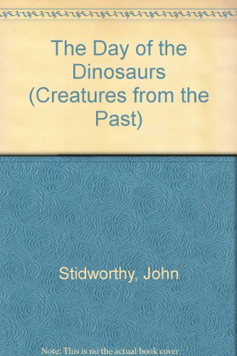 Book cover for The Day of the Dinosaurs