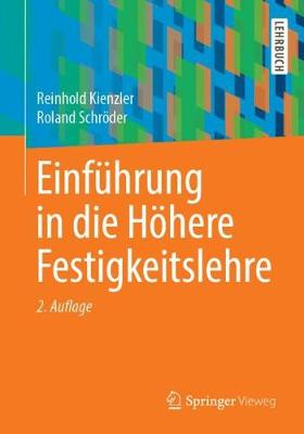 Book cover for Einführung in die Höhere Festigkeitslehre