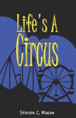 Book cover for Life's A Circus