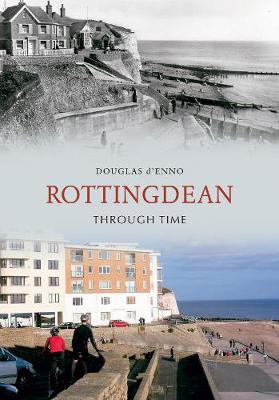 Book cover for Rottingdean Through Time