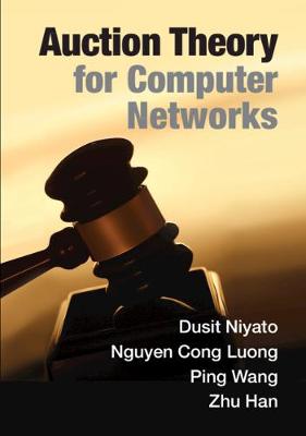 Book cover for Auction Theory for Computer Networks