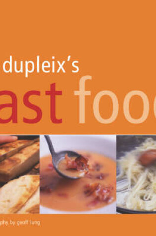 Cover of Jill Dupleix's Fast Food