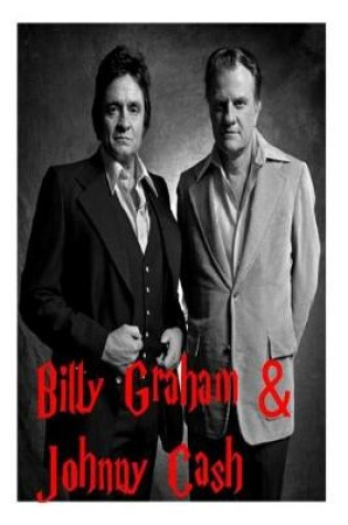 Cover of Billy Graham & Johnny Cash