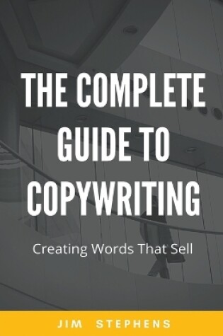 Cover of The Complete Guide to Copywriting