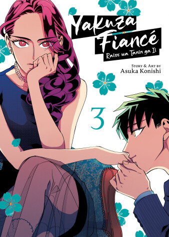 Book cover for Yakuza Fiancé: Raise wa Tanin ga Ii Vol. 3