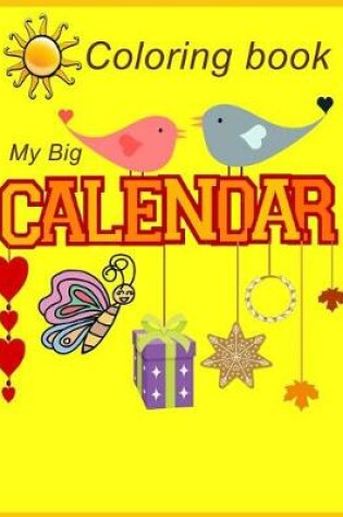 Cover of My Big Calendar Coloring Book
