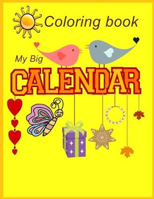 Book cover for My Big Calendar Coloring Book