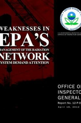 Cover of Weaknesses in EPA's Management of the Radiation Network System Demand Attention