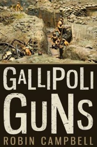 Cover of Gallipoli Guns