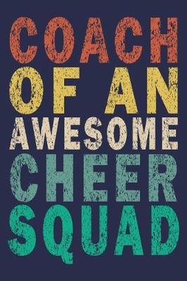 Book cover for Coach Of An Awesome Cheer Squad