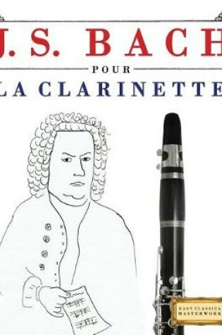 Cover of J. S. Bach Pour La Clarinette