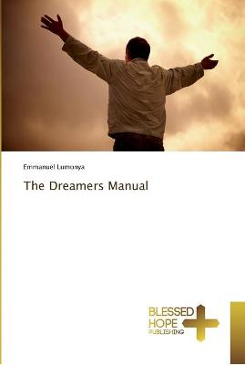 Book cover for The Dreamers Manual