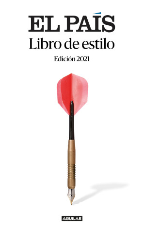 Book cover for Libro de estilo de El País (2021) / El País Style Book (2021)