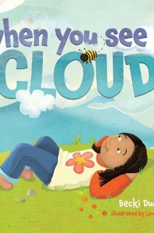 Cover of When You See a Cloud