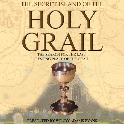 Book cover for The Secret Island of the Holy Grail