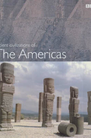Cover of Ancient Civilizations of the Americas