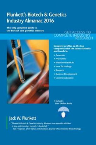 Cover of Plunkett's Biotech & Genetics Industry Almanac 2016