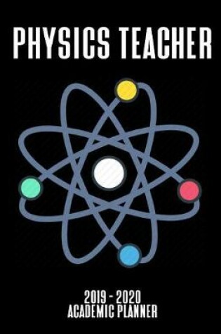 Cover of Physics Teacher Academic Planner