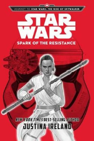 Cover of Journey to Star Wars: The Rise of Skywalker: Spark of the Resistance
