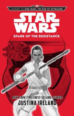 Cover of Journey to Star Wars: The Rise of Skywalker: Spark of the Resistance