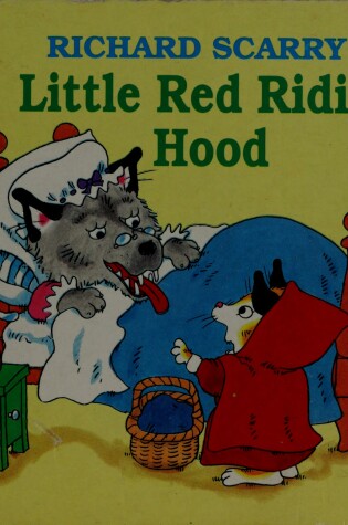 Cover of Little Red Riding Hood Scarry